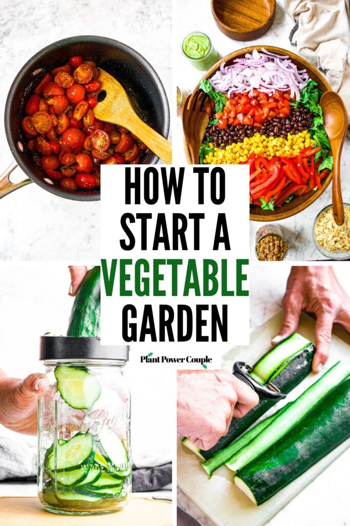 A grid of four photos of various garden vegetables like cucumbers, zucchini, peppers, corn, and cherry tomatoes with text in the center reading how to start a vegetable garden