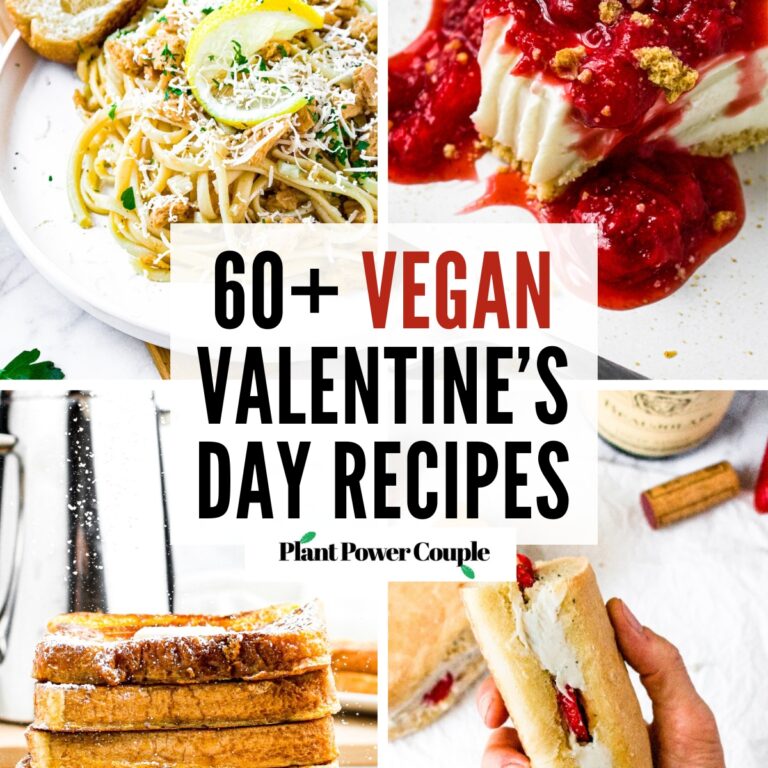 A grid with four photos: slice of cheesecake, stack of french toast, hand holding a sandwich, plate of linguine clam sauce with text reading sixty plus vegan valentine's day recipes