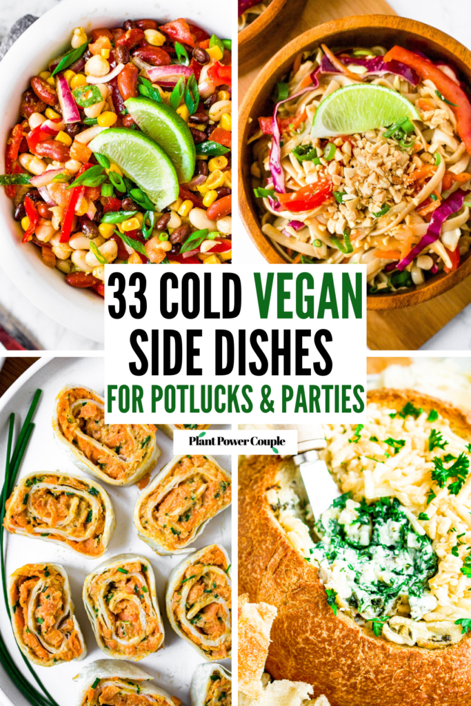 A grid of four photos of various vegan side dishes with text in the center reading thirty three cold vegan side dishes for potlucks and parties