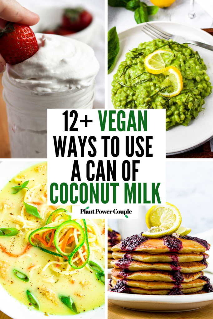 A grid with four photos of various coconut milk recipes with text in the center reading twelve plus vegan ways to use a can of coconut milk